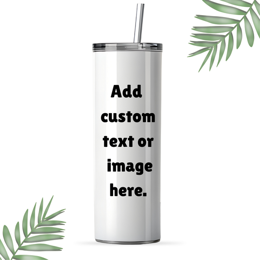 20 oz CUSTOM TUMBLER