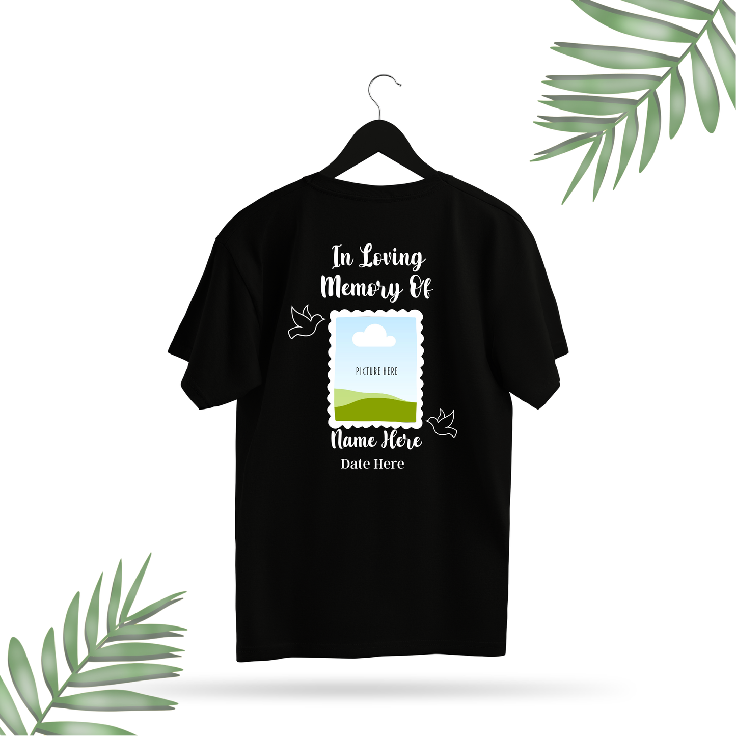 "IN LOVING MEMORY OF" SHIRTS